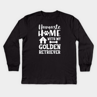 Golden Retriever - Namaste home with my golden retriever Kids Long Sleeve T-Shirt